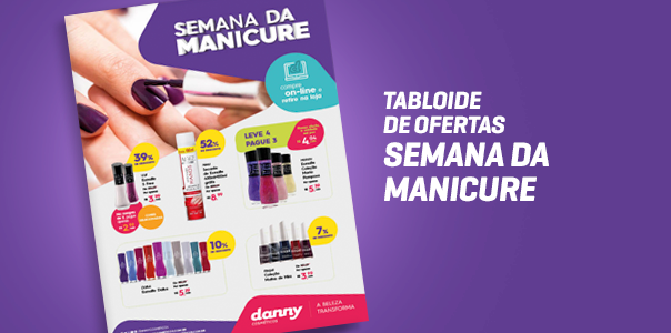 Tabloide de Ofertas – Semana da Manicure - Blog Danny Cosméticos