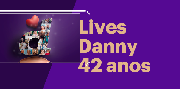 Lives com marcas consagradas comemoram os 42 anos da Danny! - Blog Danny Cosméticos