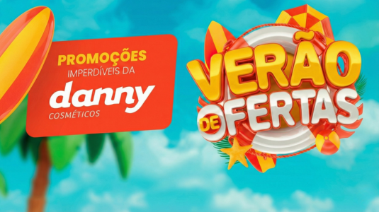 Tablóide de Ofertas – Verão de Ofertas Danny Cosméticos - Blog Danny Cosméticos